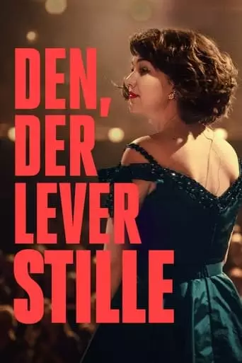 Den, Der Lever Stille (2023)