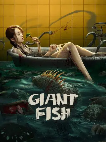 Giant Fish (2021)