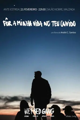 Pôr a minha vida no teu ouvido (2017)