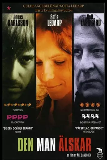 Den Man Alskar (2007)