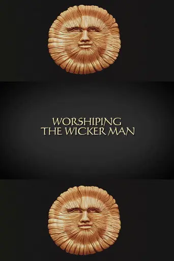 Worshiping The Wicker Man (2013)