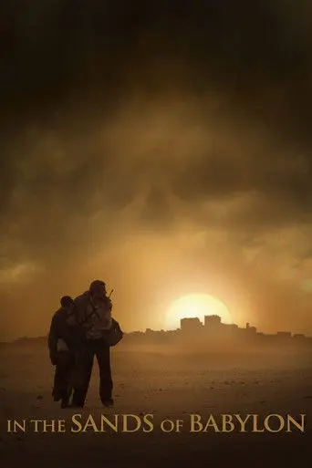 In the Sands of Babylon (2013)