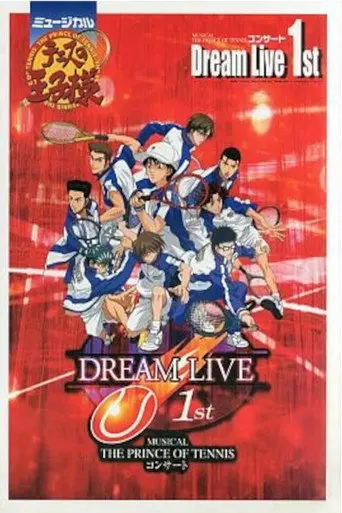 Musical: Prince of Tennis Concert Dream Live 1st (2004)