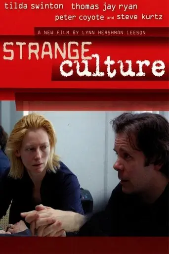 Strange Culture (2007)
