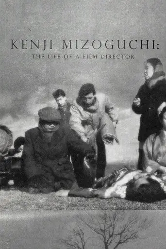 Kenji Mizoguchi: The Life of a Film Director (1975)