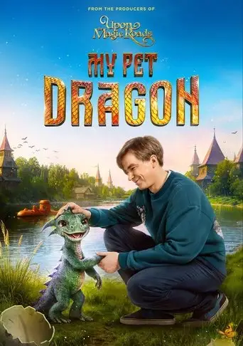 My Pet Dragon (2025)