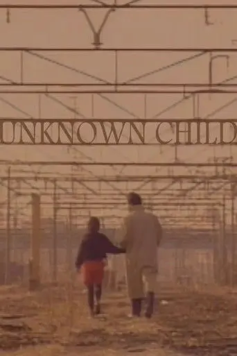 Unknown Child (1991)