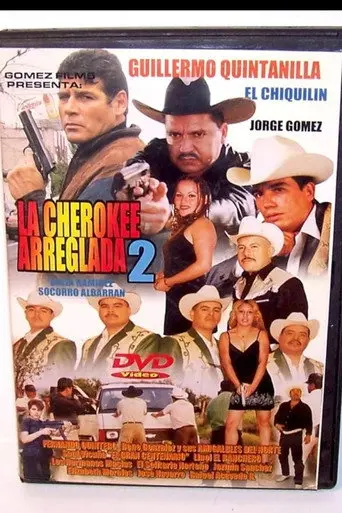 La Cherokee Arreglada 2 (2003)