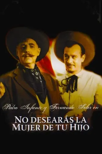 No Desearas La Mujer De Tu Hijo (1950)