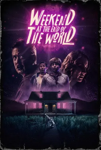 Weekend at the End of the World (2025)
