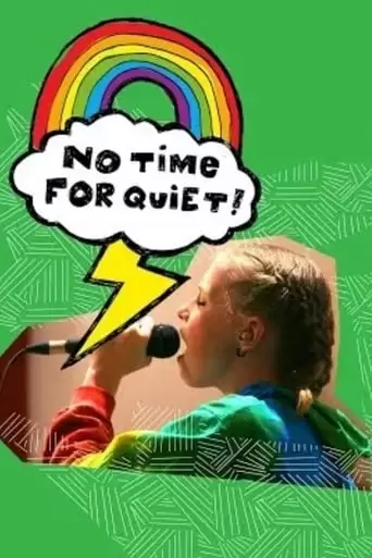 No Time for Quiet (2019)