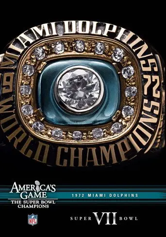 America's Game: 1972 Miami Dolphins (2007)