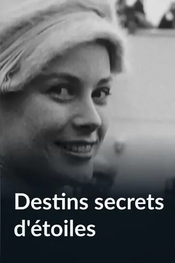 Destins secrets d’étoiles - Grace, Jackie, Liz, Marilyn… (2015)