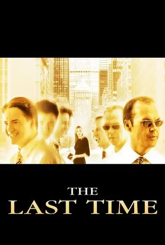 The Last Time (2006)