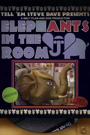Tell 'Em Steve Dave Presents: ElephANTS In The Room (2018)