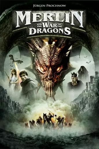 Merlin And The War Of The Dragons (2008)
