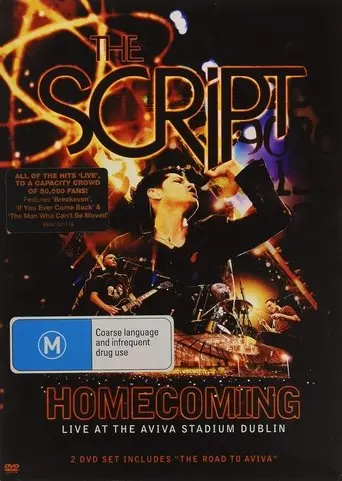 The Script: Homecoming Live at the Aviva Stadium (2011)