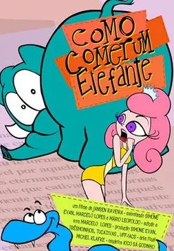 Como Comer um Elefante (2010)