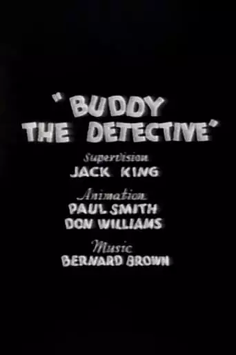 Buddy The Detective (1934)
