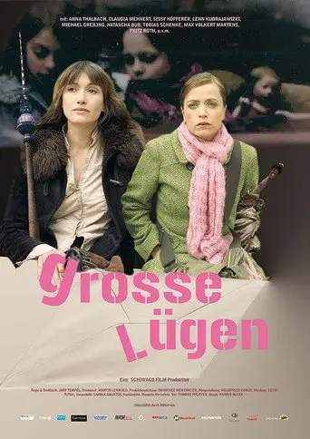 Große Lügen! (2007)