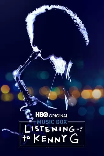 Listening To Kenny G (2021)