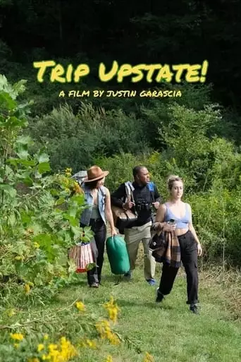 Trip Upstate! (2023)