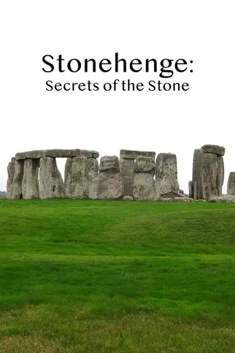 Stonehenge: Secrets Of The Stone (2015)