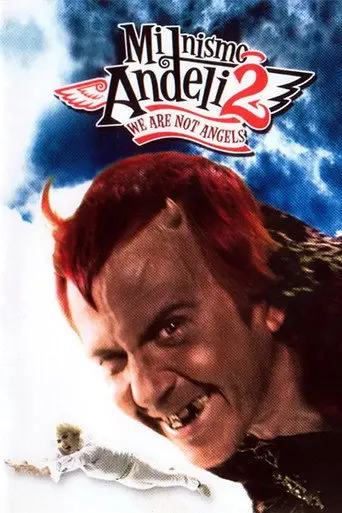 We Are Not Angels 2 (2005)