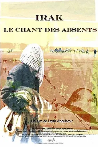 Iraq: The Song of the Missing Men (2006)
