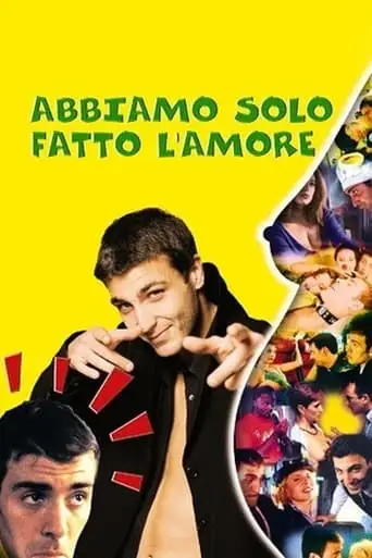 Abbiamo Solo Fatto L'amore (1998)