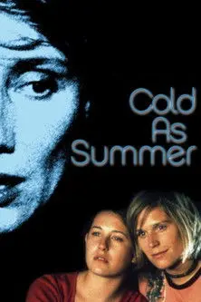 Cold as Summer (2002)
