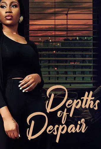 Depths of Despair (2021)