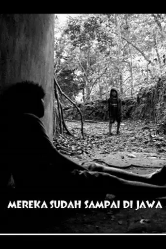 Mereka Sudah Sampai di Jawa (2011)
