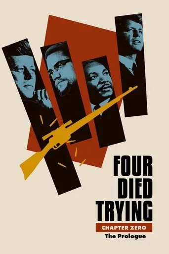 Four Died Trying: Prologue (2023)