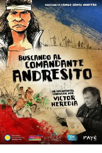 Buscando al comandante Andresito (2012)