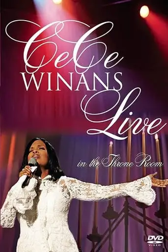 CeCe Winans: Live in the Throne Room (2004)