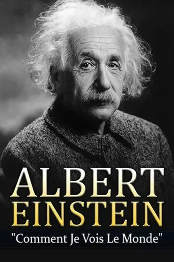 Albert Einstein - Comment je vois le Monde (1991)
