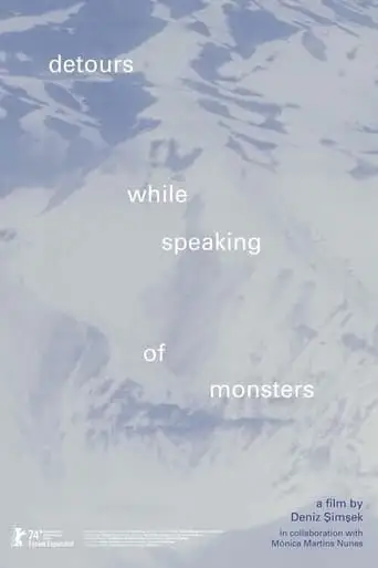 Detours While Speaking Of Monsters (2024)