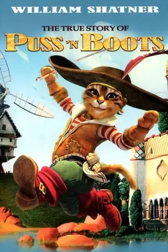 The True Story Of Puss'N Boots (2009)