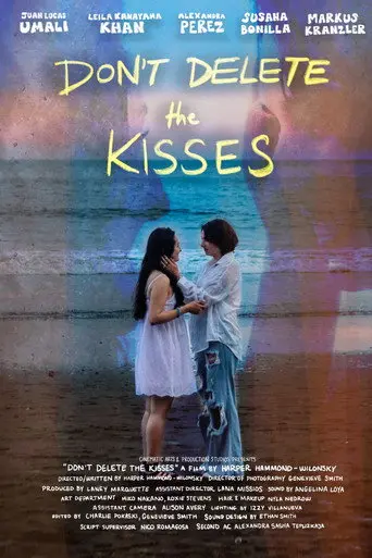 Don't Delete the Kisses (2026)