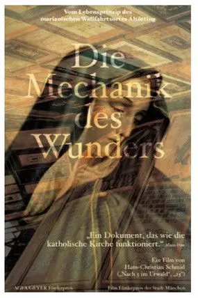 Die Mechanik des Wunders (1992)