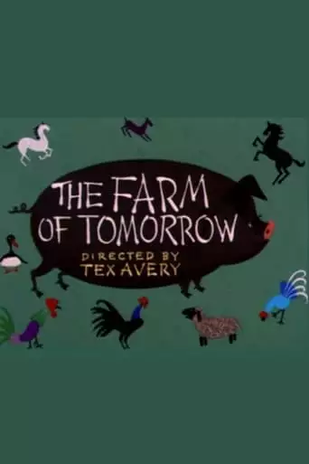 The Farm Of Tomorrow (1954)