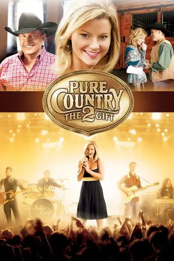 Pure Country 2: The Gift (2010)
