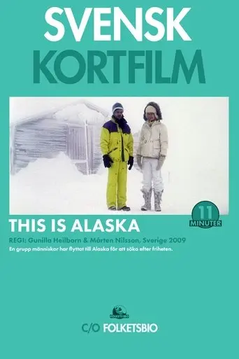 This Is Alaska (2009)