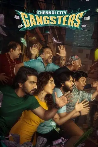 Chennai City Gangsters (2025)