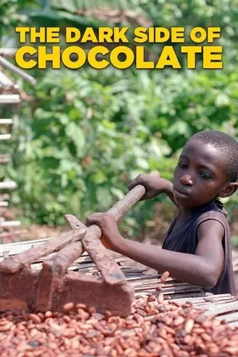 The Dark Side of Chocolate (2010)