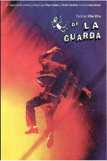 De la Guarda - Periodo Villa Villa (2005)