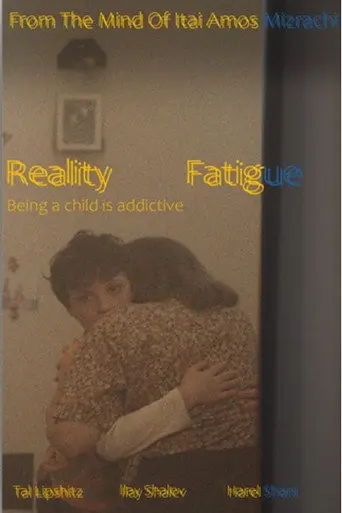Reality Fatigue (2026)