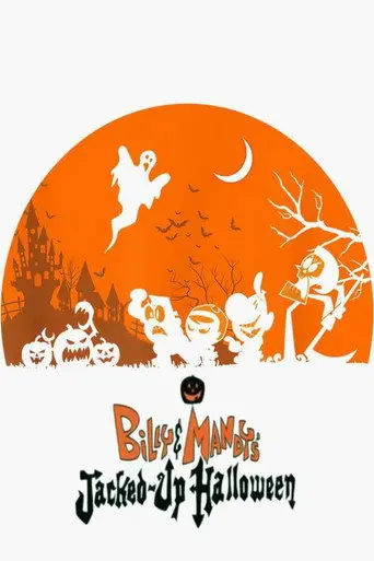 Billy & Mandy's Jacked-Up Halloween (2003)