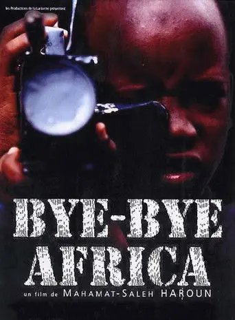 Bye Bye Africa (2003)